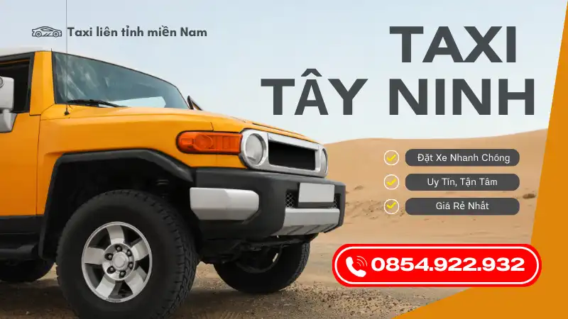 Tổng Đài Đặt Xe Taxi Tây Ninh: Dịch Vụ Đặt Xe Nhanh Chóng và Uy Tín